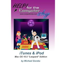 iTunes & iPod for the Computer Shy