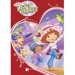 Strawberry Shortcake: Let's Dance