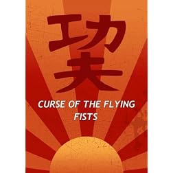 Curse of the Flying Fists