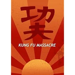 Kung Fu Massacre