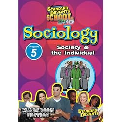 SDS Sociology Module 5: Society and the Individual