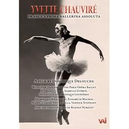 Yvette Chauvire: France's Prima Ballerina Assoluta