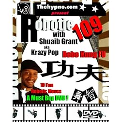 Robotic 108 - Kung Fu Robo , How to do the Robot Dance Traning System