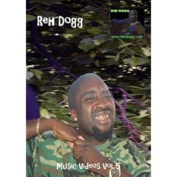 Reh Dogg Music Videos Vol.5