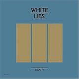 Death E.P. by White Lies