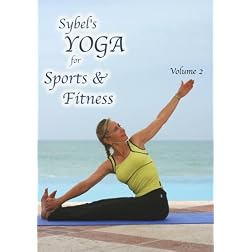 Sybel's Yoga For Sports & Fitness Vol 2