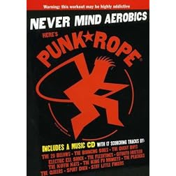 Never Mind Aerobics Here's Punk Rope