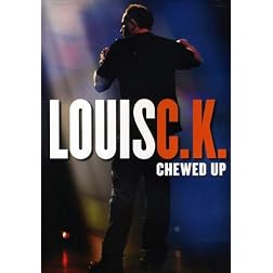 Louis C.K.: Chewed Up