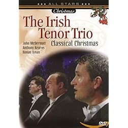 Irish Tenor Trio-Classical Christmas