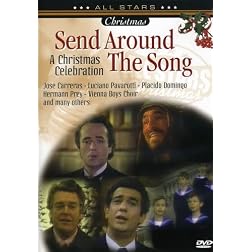 Send Around the Song-a Christmas Celebration