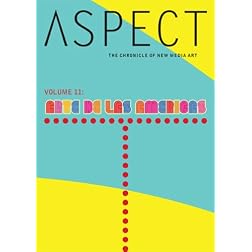 Aspect Chronicle of New Media, Vol. 11: Arte de Las Americas