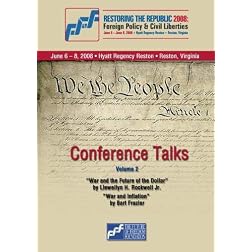Restoring the Republic 2008 - DVD Volume 2: Llewellyn H. Rock Jr. and Bart Frazier