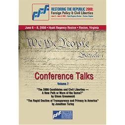 Restoring the Republic 2008 - DVD Volume 7: Glenn Greenwald and Jonathan Turley