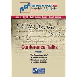 Restoring the Republic 2008 - DVD Volume 9: David  Henderson and Laurence M. Vance