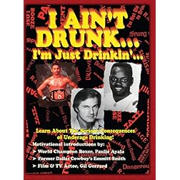 I Ain't Dr - I'm Just Drinking 3