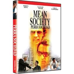 Perra Sociedad (Mean Society)
