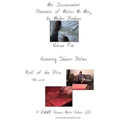 Art Incarnation: Portraits of Artists As Art(r) by Arden Durham, Volume Five