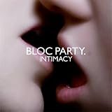 Intimacy by Bloc Party