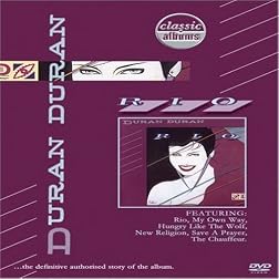Classic Albums: Rio
