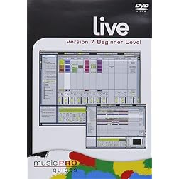 Musicpro Guides: Live 7 - Beginner Level
