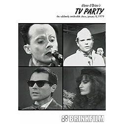 Glenn O'Brien's TV Party: The Sublimely Intolerable Show