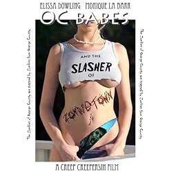 O.C. Babes and the Slasher of Zombietown