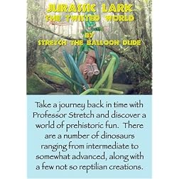 Jurassic Lark - The Twisted World