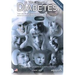 If You Have Diabetes: Comprehensive Guide For Life (2 DVD Set)