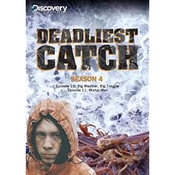 Deadliest Catch Season 4 - Big Weather, Big Trouble & Mortal Men