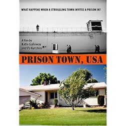 Prison Town, USA