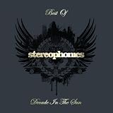 Best of Stereophonics: Decade in the Sun by Stereophonics