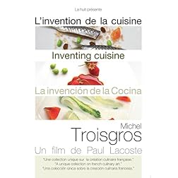 Inventing Cuisine: Michel Troisgros