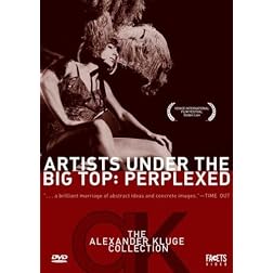 Artists Under the Big Top: Perplexed