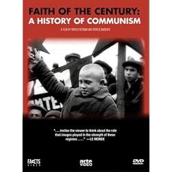 Faith of the Century: A History of Communism