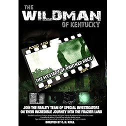 The Wild Man of Kentucky, the Mystery of Panther Rock