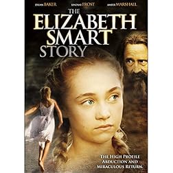 The Elizabeth Smart Story
