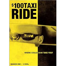 $100 Taxi Ride: Season One