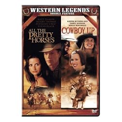 All the Pretty Horses/Cowboy Up