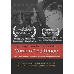Vows Of Silence: El Legionario de Cristo