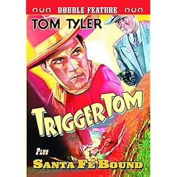 Tom Tyler Double Feature: Trigger Tom (1935) / Santa Fe Bound (1937)