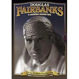 Douglas Fairbanks: A Modern Musketeer
