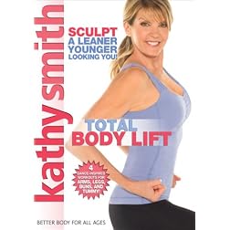 Kathy Smith: Total Body Lift