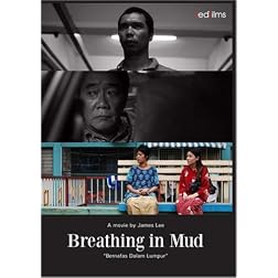 Breathing in Mud (Bernafas Dalam Lumpur)