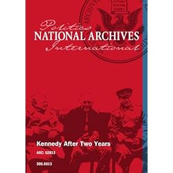 Kennedy After Two Years