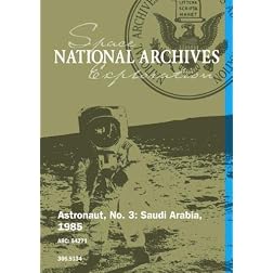 Astronaut, No. 3: Saudi Arabia, 1985