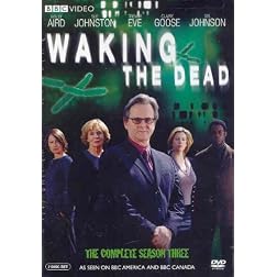 Waking the Dead: The Complete Season Three