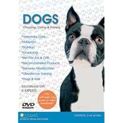 Dogs: Choosing, Caring and Training