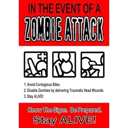 In The Event Of A ZOMBIE ATTACK!