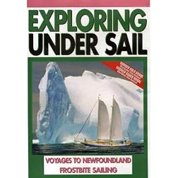 Voyages to New Foundland & Frostbite Sailing
