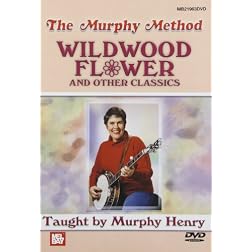 Wildwood Flower and Other Banjo Classics
